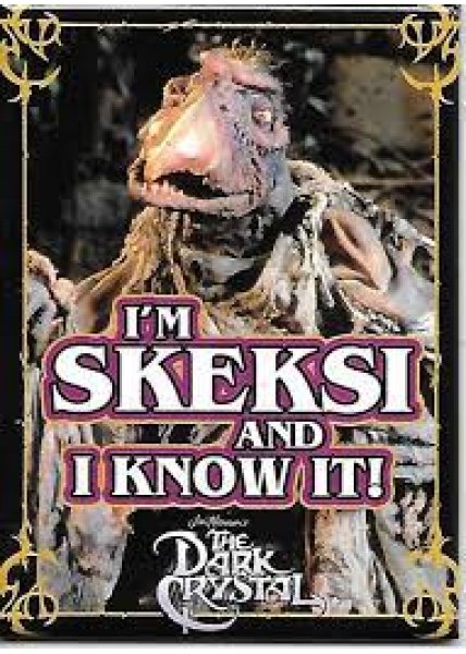 Magnet: The Dark Crystal - I'm Skeksi and I know It!